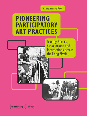 cover image of Pioneering Participatory Art Practices